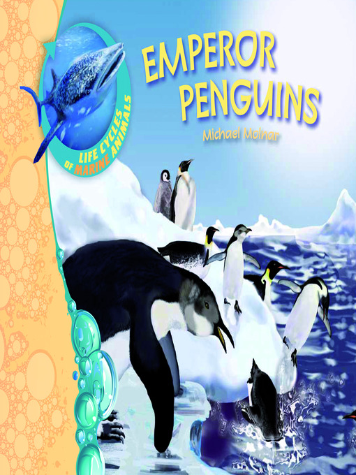 Title details for Emperor Penguins by Michael Molnar - Available